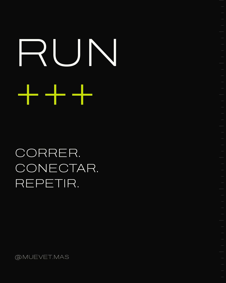 Publicación destacada de MUEVET+ en Instagram: RUN+++, correr, conectar, repetir.